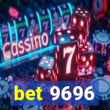 bet 9696